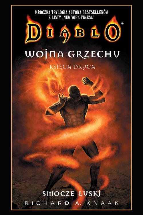 Diablo. Wojna grzechu. Księga 2. Smocze łuski