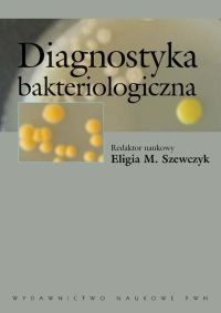 Diagnostyka bakteriologiczna