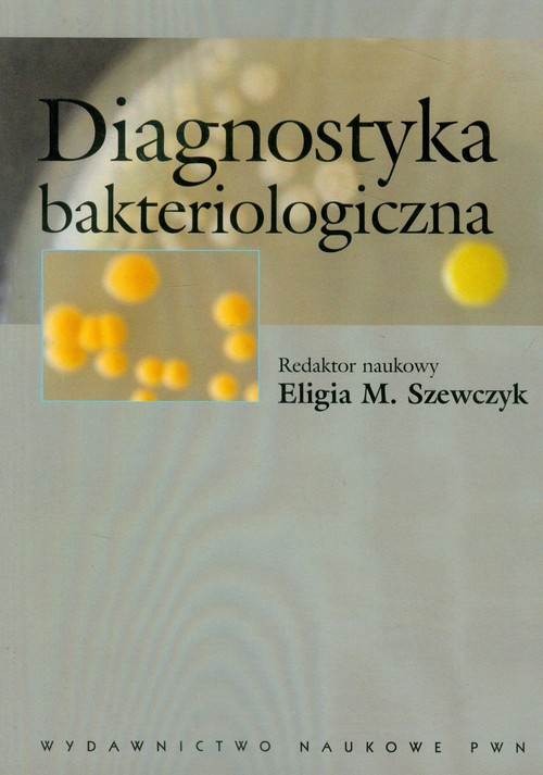 Diagnostyka bakteriologiczna