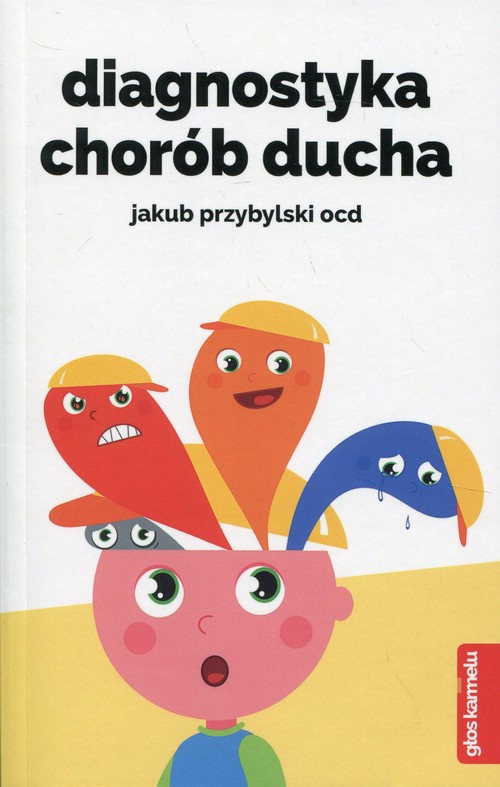Diagnostyka chorób ducha