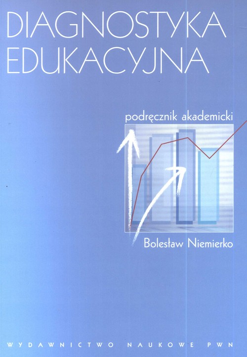 Diagnostyka edukacyjna. Podręcznik akademicki