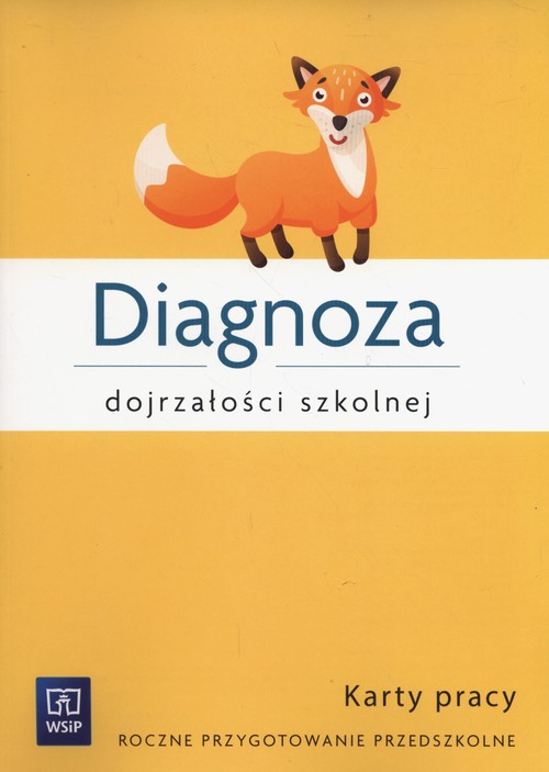 Diagnoza dojrzałości szkolnej Karty pracy
