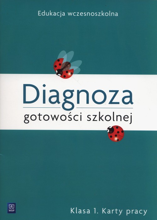 Diagnoza gotowości szkolnej 1 Karty pracy