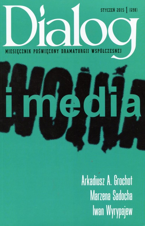 Dialog i media  Styczeń 2015/01