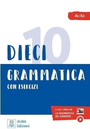 Dieci lezioni di grammatica con esercizi A1/A2