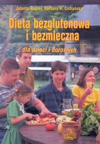 Dieta bezglutenowa i bezmleczna dla dzieci i dorosłych