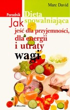 Dieta spowalniająca