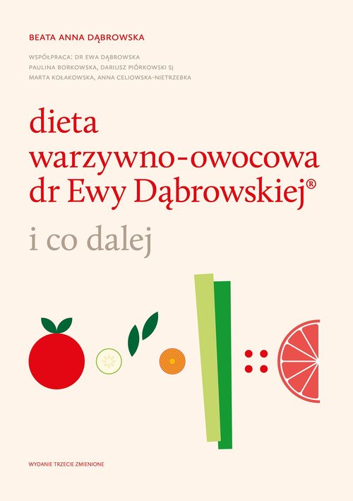 Dieta warzywno-owocowa dr Ewy Dąbrowskiej ®