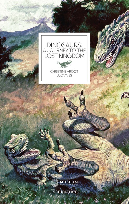 Dinosaurs A Journey to the Lost Kingdom