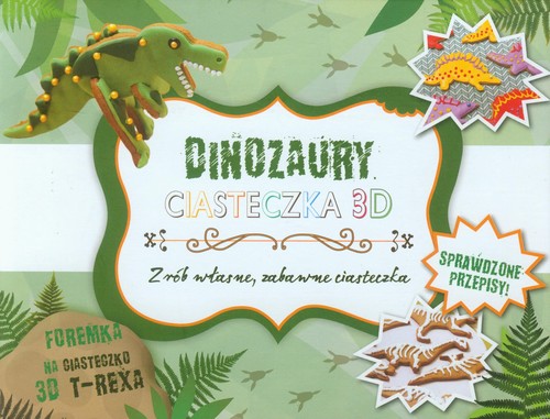 Dinozaury. Ciasteczka 3D