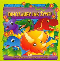 Dinozaury jak żywe Trójwymiarowe ruchome elementy