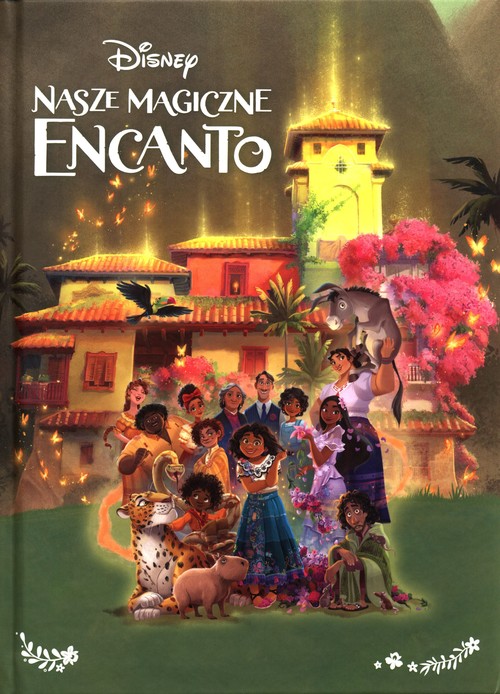 Disney Nasze magiczne Encanto