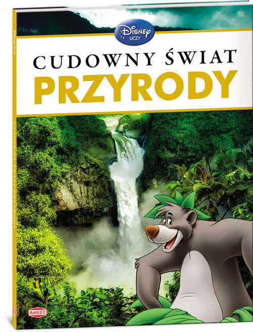 Disney Uczy Cudowny świat przyrody