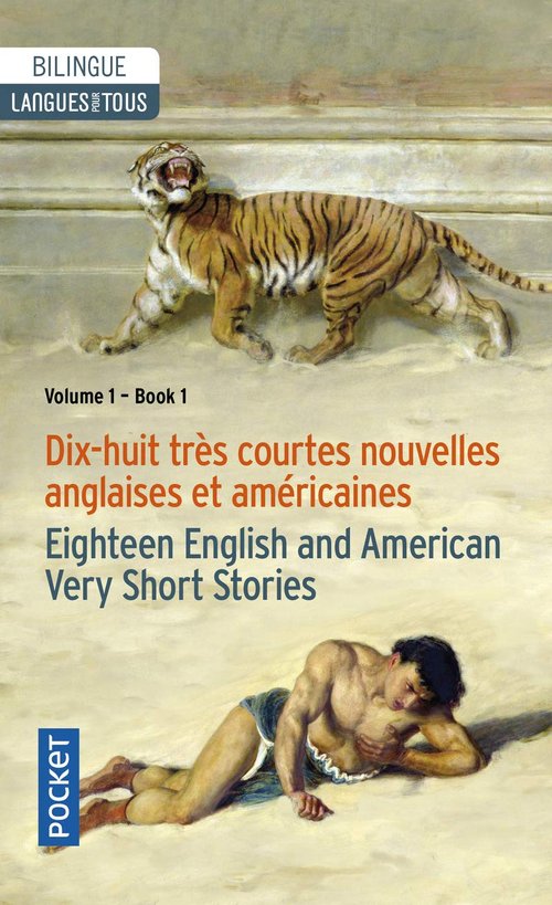 Dix-huit tres courtes nouvelles anglaises et américaines vol 1 literatura dwujęzyczna angielski/fran