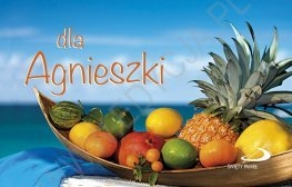 Dla Agnieszki
