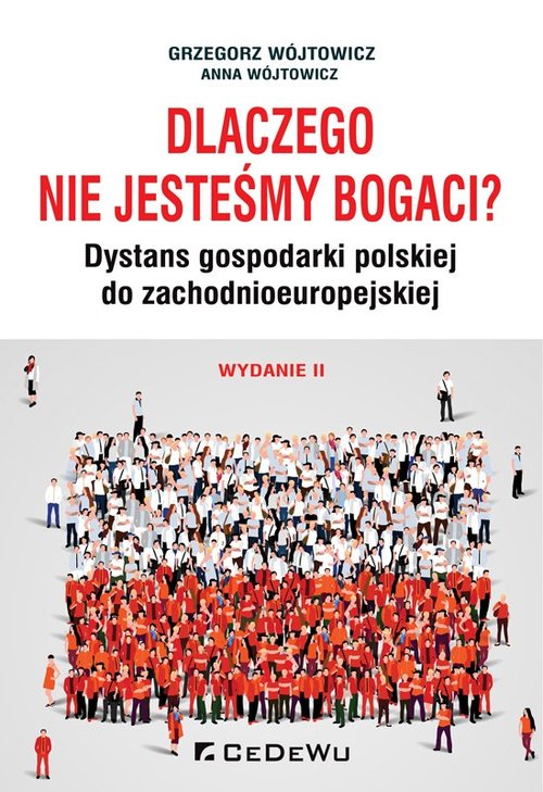 Dlaczego nie jesteśmy bogaci?