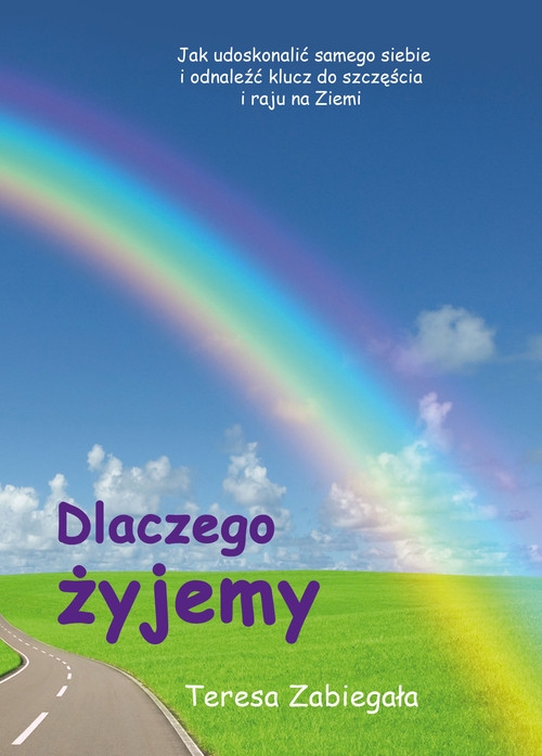 Dlaczego żyjemy