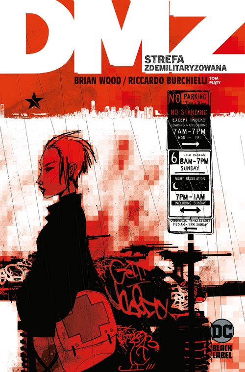 DMZ - Strefa zdemilitaryzowana Tom 5