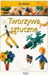 DO DZIEŁA TWORZYWA SZTUCZNE