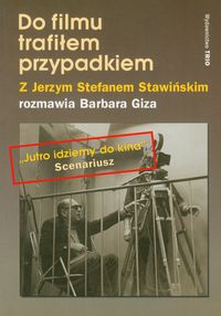 Do filmu trafiłem przypadkiem