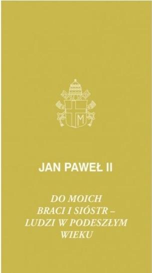 Do moich braci i sióstr - ludzi w podeszłym wieku