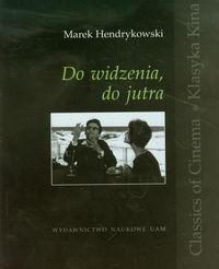 Do widzenia do jutra