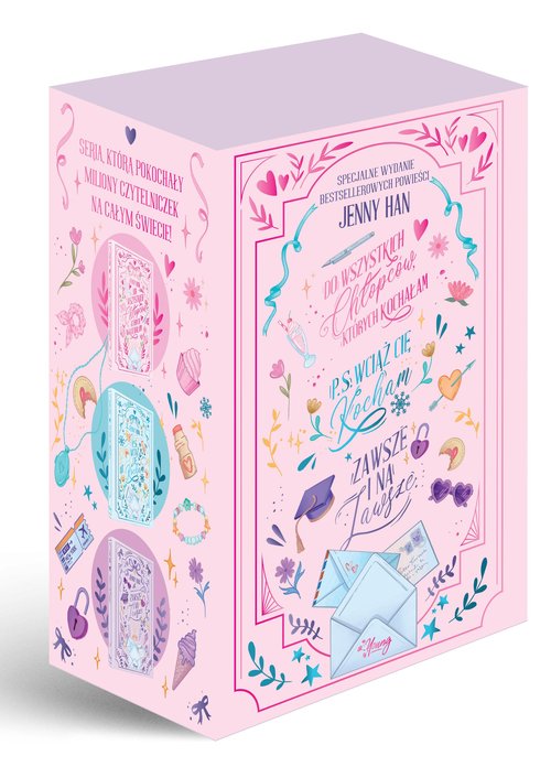 Do wszystkich chłopców, których kochałam / P.S. Wciąż cię kocham / Zawsze i na zawsze