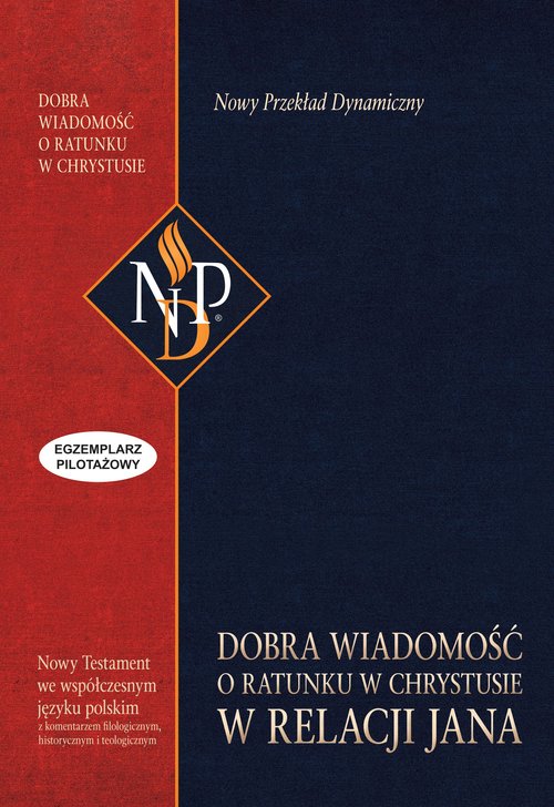 Dobra wiadomość o ratunku w Chrystusie w relacji Jana
