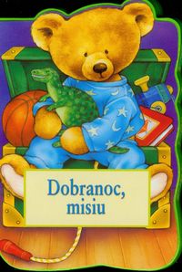 Dobranoc Misiu