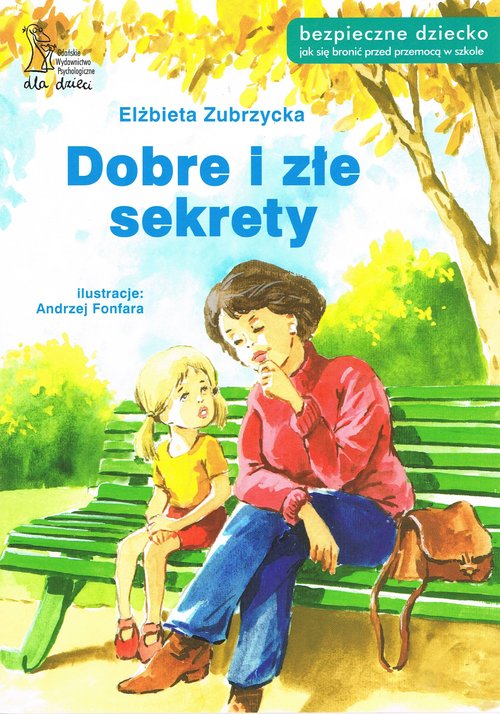 Dobre i złe sekrety