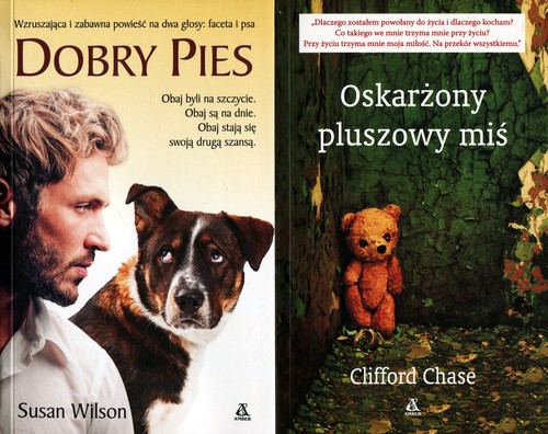 Dobry pies / Oskarżony pluszowy miś