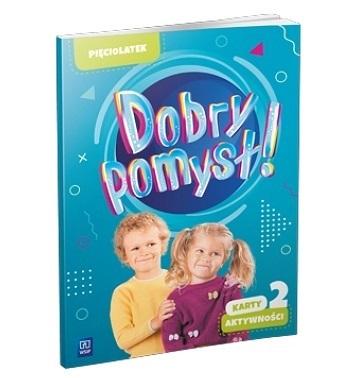 Dobry pomysł! Pięciolatek karty aktywności cz.2