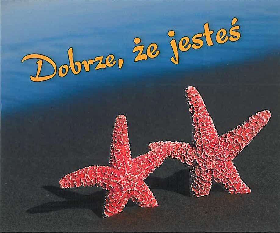 Dobrze że jesteś perełki