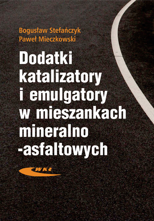 Dodatki, katalizatory i emulgatory w mieszankach mineralno-asfatowych