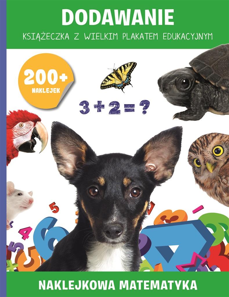 Dodawanie i odejmowanie. 200 naklejek z plakatem