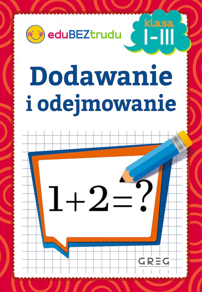 Dodawanie i odejmowanie klasy 1-3
