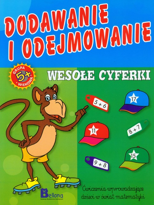 Dodawanie i odejmowanie Wesołe cyferki
