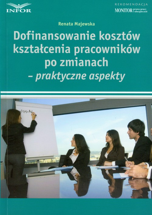 Dofinansowanie kosztów kształcenia pracowników po zmianach