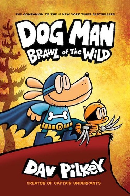 Dog Man 6 Brawl of the Wild