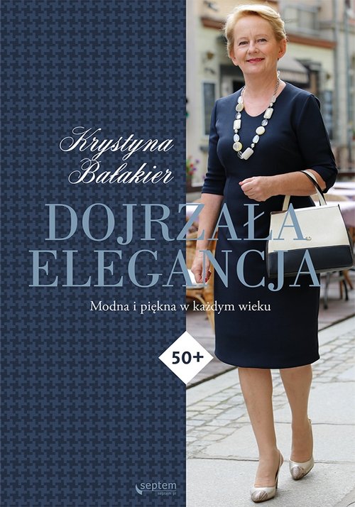 Dojrzała elegancja