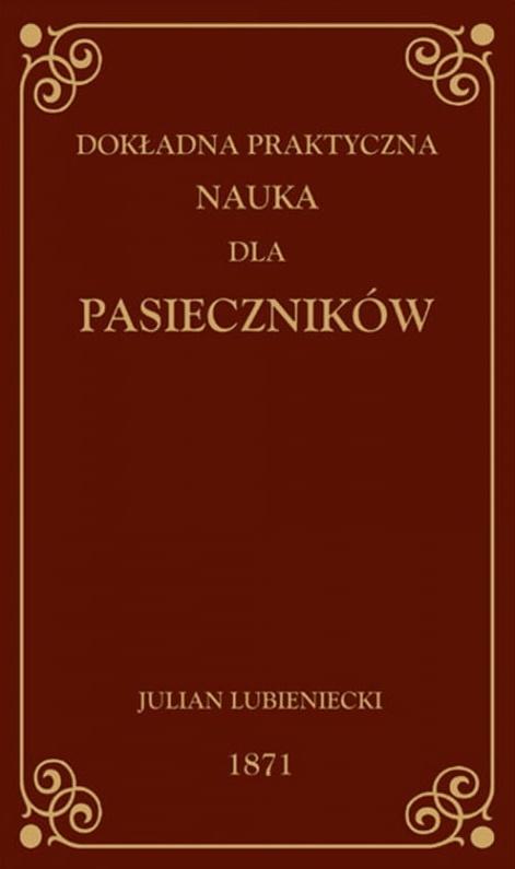 Dokładna praktyczna nauka dla pasieczników