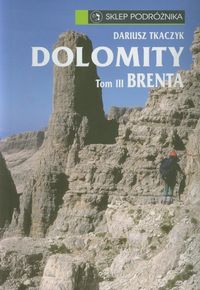 Dolomity, tom 3. Brenta