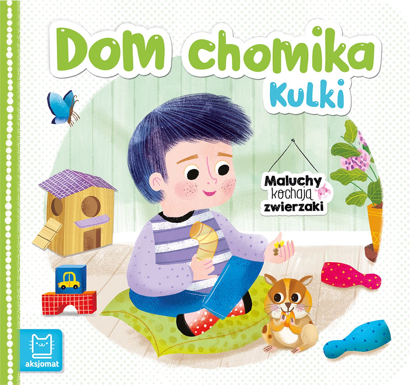 Dom chomika Kulki. Maluchy kochają zwierzaki