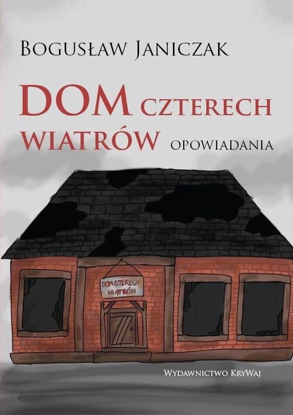 Dom czterech wiatrów Opowiadania