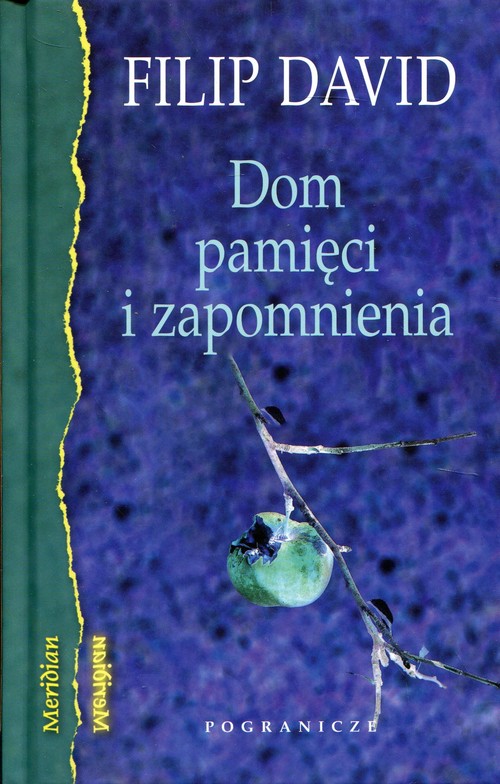 Dom pamięci i zapomnienia