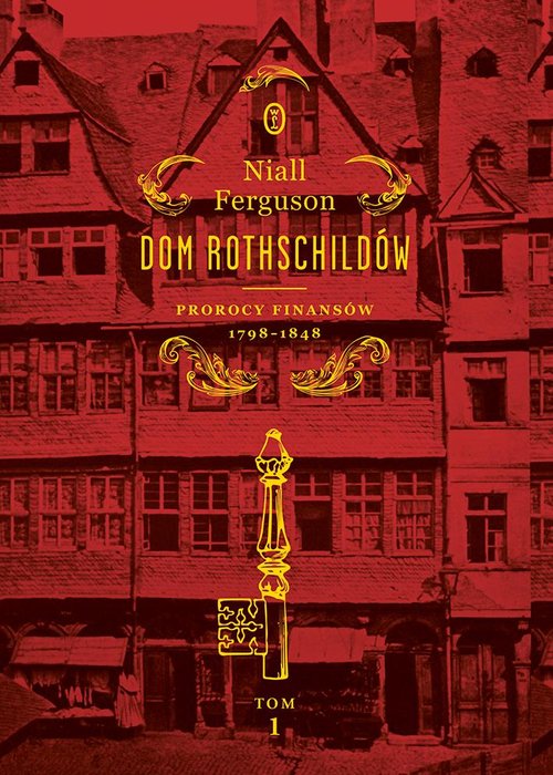 Dom Rothschildów Tom 1