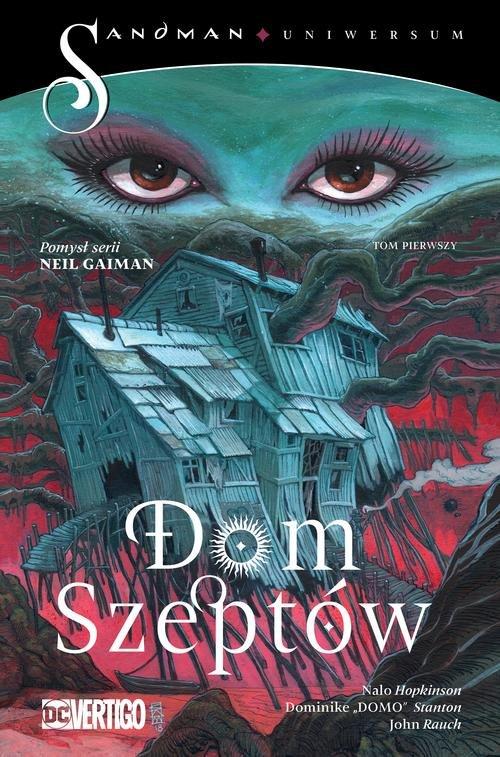 Dom Szeptów Tom 1 Moc podzielona