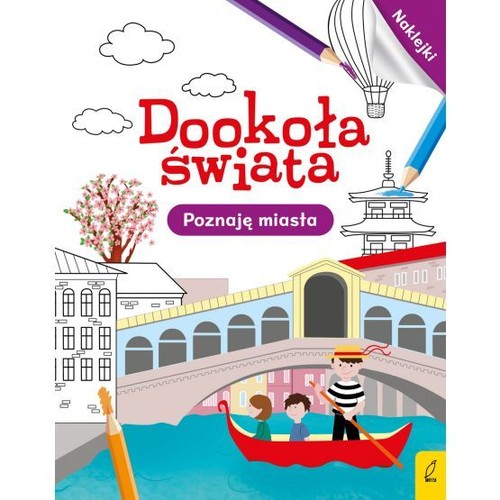 Dookoła świata Poznaję miasta
