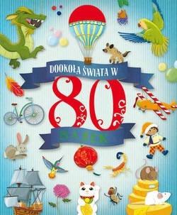 Dookoła świata w 80 bajek