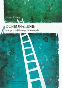 Doskonalenie kompetencji interpersonalnych